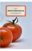 My Mediterranean Cookbook: Vintage Old Style Recipe Journal Notebook - 100 pages 6 x 9 inches Log Book