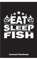 Eat Sleep Fish