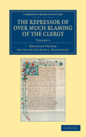 Repressor of Over Much Blaming of the Clergy