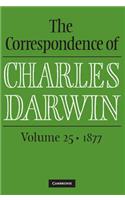 Correspondence of Charles Darwin: Volume 25, 1877