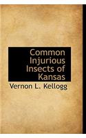 Common Injurious Insects of Kansas