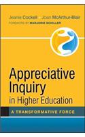 Appreciative Inquiry in Higher Education