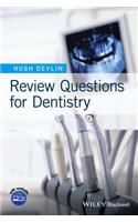 Review Questions for Dentistry