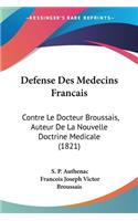 Defense Des Medecins Francais