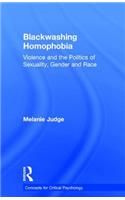 Blackwashing Homophobia