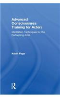Advanced Consciousness Training for Actors