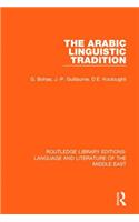 The Arabic Linguistic Tradition