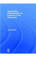 Outstanding Differentiation for Learning in the Classroom
