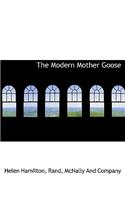 The Modern Mother Goose