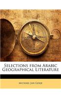 Selections from Arabic Geographical Literature