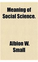 Meaning of Social Science.: (English)