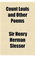 Count Louis and Other Poems