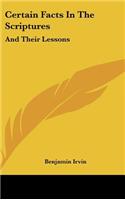 Certain Facts in the Scriptures