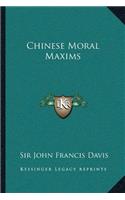 Chinese Moral Maxims