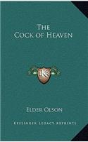 The Cock of Heaven