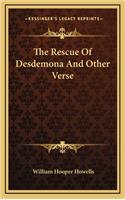 The Rescue of Desdemona and Other Verse