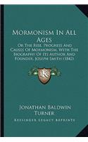 Mormonism in All Ages