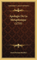 Apologie De La Metaphisique (1753)