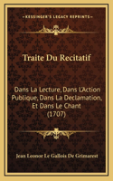 Traite Du Recitatif