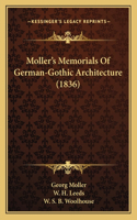 Moller's Memorials Of German-Gothic Architecture (1836)