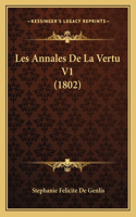 Les Annales De La Vertu V1 (1802)