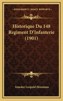 Historique Du 148 Regiment D'Infanterie (1901)
