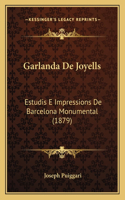 Garlanda De Joyells