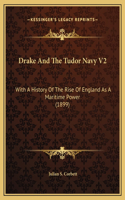 Drake And The Tudor Navy V2