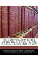 Legislative Hearing on H.R. 674, H.R. 1273, H.R. 1900, H.R. 1901, H.R. 2346, H.R. 2696, and H.R. 2697