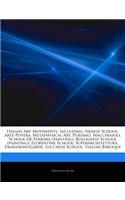 Articles on Italian Art Movements, Including: Sienese School, Arte Povera, Metaphysical Art, Purismo, Macchiaioli, School of Ferrara (Painting), Bolog