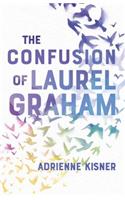 The Confusion of Laurel Graham