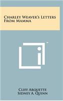 Charley Weaver's Letters From Mamma