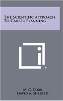 Scientific Approach to Career Planning