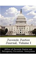 Juvenile Justice Journal, Volume I
