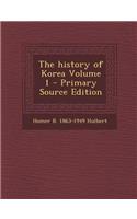 The History of Korea Volume 1