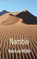 Namibia Nature and Wildlife 2018