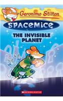 The Invisible Planet (Geronimo Stilton Spacemice #12): (12 Geronimo Stilton Spacemice)