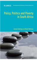 Policy, Politics and Poverty in South Africa