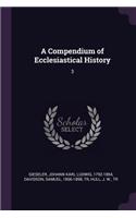 Compendium of Ecclesiastical History