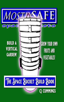The Space Bucket Build Book