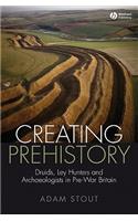 Creating Prehistory