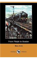 From Plotzk to Boston (Dodo Press)