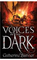 Voices in the Dark