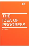 The Idea of Progress: (English)