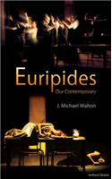 Euripides Our Contemporary