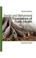 Social and Behavioral Foundations of Public Health