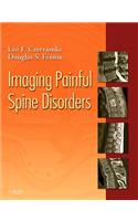 Imaging Painful Spine Disorders