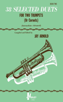38 Selected Duets for Two Trumpets or Cornets Book Two