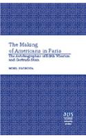 The Making of Americans in Paris: The Autobiographies of Edith Wharton and Gertrude Stein(77 American University Studies)