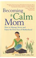 Becoming a Calm Mom